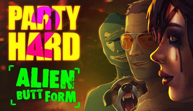 دانلود بازی کامپیوتر Party Hard 2 Alien Butt Form نسخه CODEX