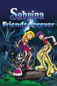 دانلود انیمیشن سینمایی Sabrina the Teenage Witch in Friends Forever 2002  دوبله شده