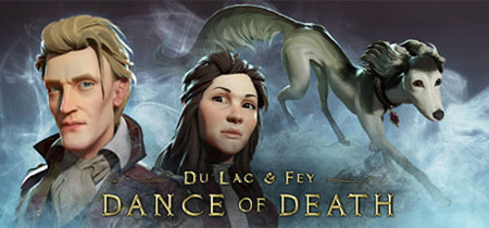 دانلود بازی Dance of Death: Du Lac & Fey نسخه PLAZA/FitGirl