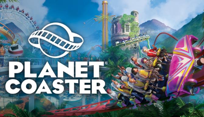 دانلود بازی Planet Coaster Complete Edition نسخه EMPRESS/Repack