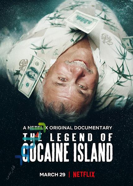 دانلود فیلم مستند The Legend of Cocaine Island
