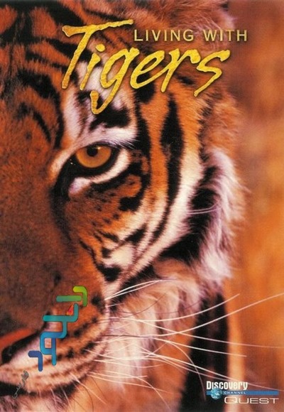 دانلود مستند Living with Tigers با دوبله فارسی