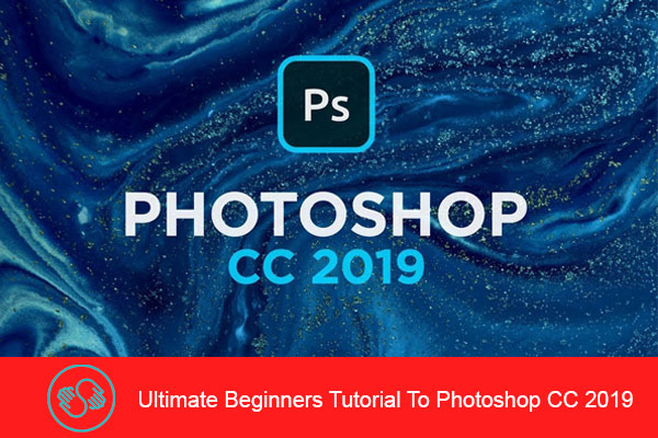 آموزش کامل فتوشاپ Photoshop CC 2019 برای مبتدیان