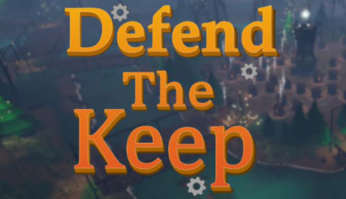 دانلود بازی کامپیوتر Defend The Keep نسخه PLAZA