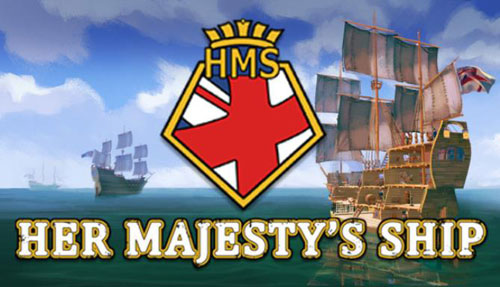 دانلود بازی Her Majestys Ship نسخه PLAZA