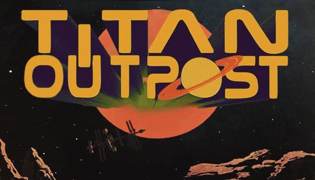 دانلود بازی Titan Outpost v1.324 – Portable برای کامپیوتر