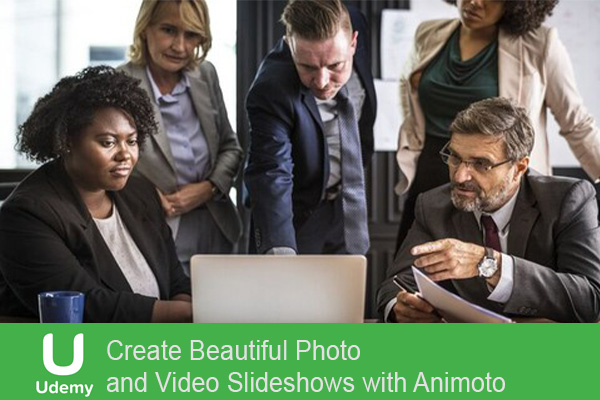 آموزش ساخت زیباترین اسلایدشو های فیلم و عکس با نرم افزار انیماتو