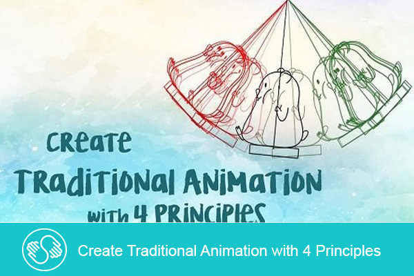 فیلم آموزشی Create Traditional Animation with 4 Principles