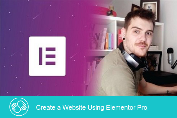 دانلود فیلم آموزشی Create a Website Using Elementor Pro
