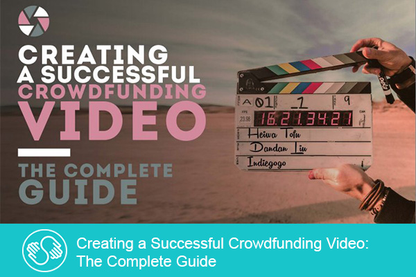 فیلم آموزشی Creating a Successful Crowdfunding Video: The Complete Guide