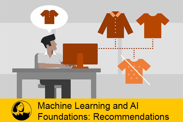 فیلم آموزشی مبانی یادگیری ماشین و هوش مصنوعی: توصیه‌ها