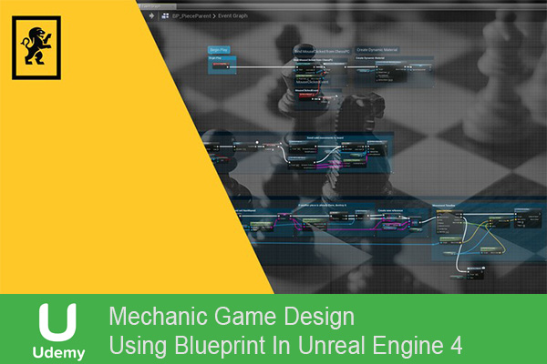 آموزش طراحی مکانیک بازی با استفاده از طرح در Unreal Engine 4
