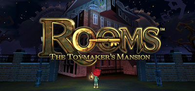 دانلود بازی ROOMS:The Toymaker’s Mansion