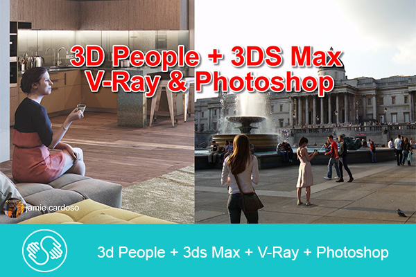 دانلود فیلم آموزشی 3d People + 3ds Max + V-Ray + Photoshop