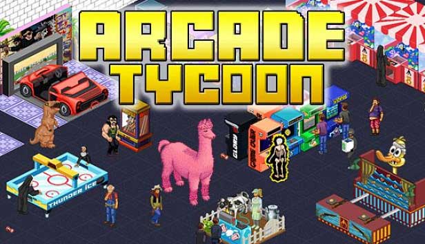 دانلود بازی Arcade Tycoon Build 7652213 – Early Access برای کامپیوتر
