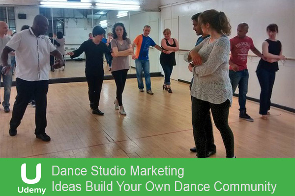 فیلم آموزشی Dance Studio Marketing Ideas Build Your Own Dance Community