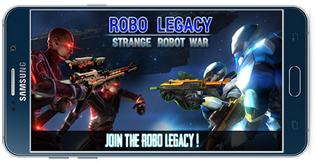 دانلود بازی اندروید Robo Legacy: Strange Robot War v1.0.5