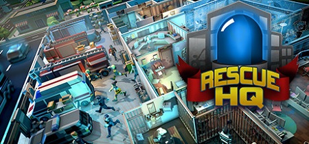 دانلود بازی Rescue HQ – The Tycoon v1.0.7 نسخه Portable