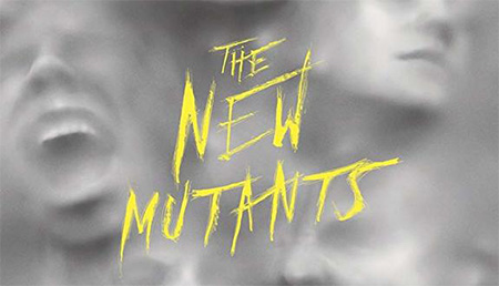 فیلم سینمایی جهش یافته های جدید The New Mutants