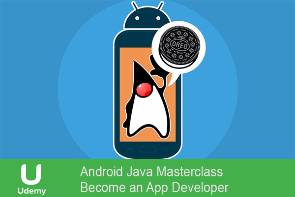 دانلود فیلم آموزشی Android Java Masterclass – Become an App Developer