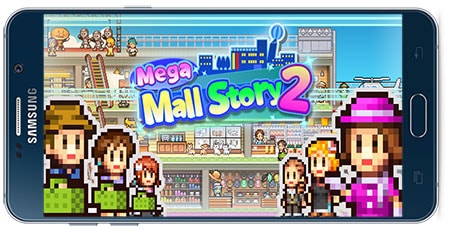 دانلود بازی شبیه ساز اندروید Mega Mall Story 2 v1.1.4