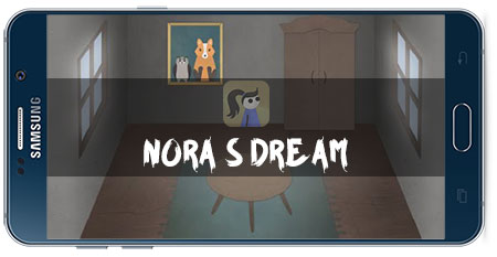 دانلود بازی اندروید رویای نورا Nora’s Dream v1.0