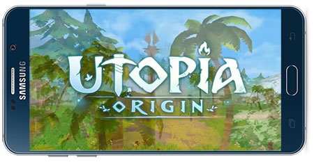 دانلود بازی اندروید Utopia: Origin Play in your way! v1.6.6