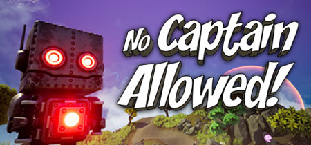 دانلود بازی No Captain Allowed Build 8694018 برای کامپیوتر