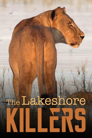 دانلود فیلم مستند قاتلان دریاچه The Lakeshore Killers