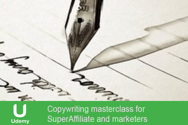 دانلود فیلم آموزشی Copywriting masterclass for SuperAffiliate and marketers