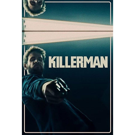 دانلود فیلم سینمایی آدمکش Killerman 2019 با دوبله فارسی