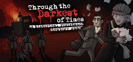 دانلود بازی Through the Darkest of Times نسخه CODEX/GOG