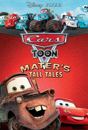 دانلود انیمیشن سریالی Cars Toons – Mater’s Tall Tales