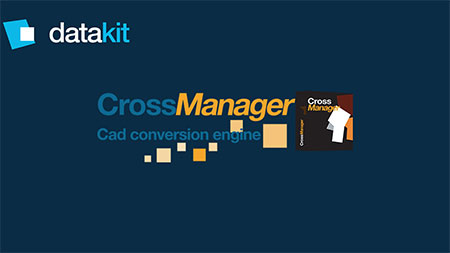 دانلود نرم افزار DATAKIT CrossManager v2023.1 تبدیل فایل CAD