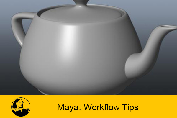 دانلود فیلم آموزشی Maya: Workflow Tips