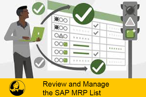 دانلود فیلم آموزشی Review and Manage the SAP MRP List