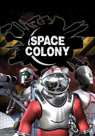 دانلود بازی Space Colony Steam Edition Build 8684643 برای کامپیوتر