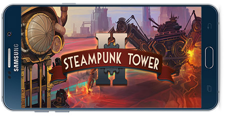 دانلود بازی اندروید Steampunk Tower 2 v1.1.0