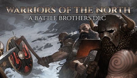 دانلود بازی Battle Brothers – Warriors of the North نسخه CODEX