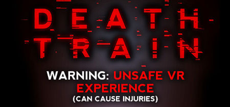 دانلود بازی DEATH TRAIN Warning Unsafe VR Experience نسخه VREX