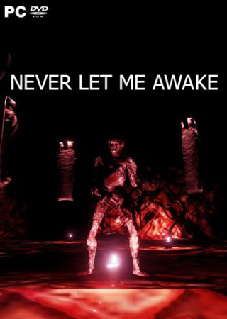 دانلود بازی کامپیوتر Never Let Me Awake نسخه کرک شده PLAZA