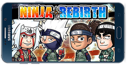دانلود بازی اندروید Ninja Rebirth Naruto Legend v1.0.0.1