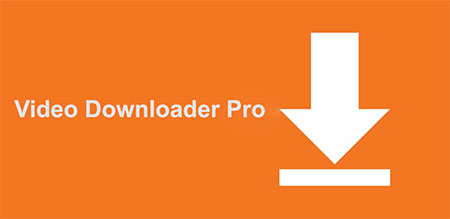 دانلود نرم افزار Video Downloader Pro v3.23.7 نسخه ویندوز