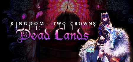 دانلود بازی Kingdom Two Crowns: Dead Lands نسخه PLAZA