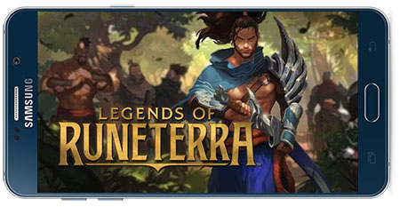 دانلود بازی Legends of Runeterra v03.17.025 برای اندروید