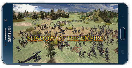 دانلود بازی اندروید Shadow of the Empire v0.16