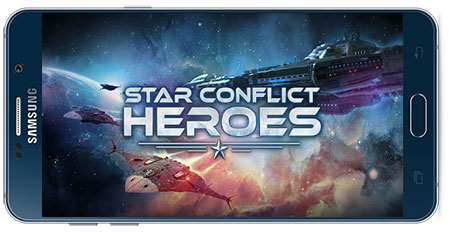 دانلود بازی اندروید Star Conflict Heroes v1.6.11.23620