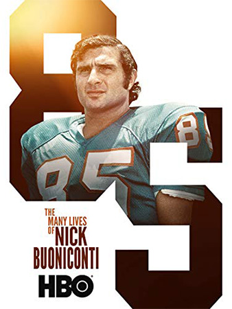 دانلود فیلم مستند The Many Lives of Nick Buoniconti 2019