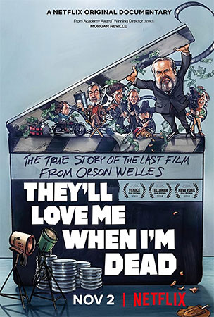 دانلود فیلم مستند They’ll Love Me When I’m Dead