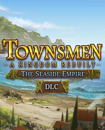 دانلود بازی Townsmen A Kingdom Rebuilt The Seaside Empire